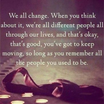we all change